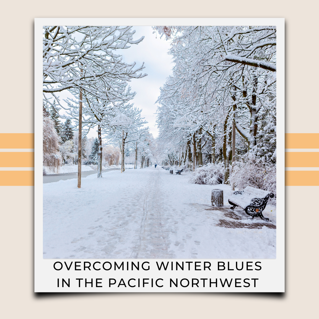 Overcoming Winter Blues in the Pacific Northwest - Golden West Counseling